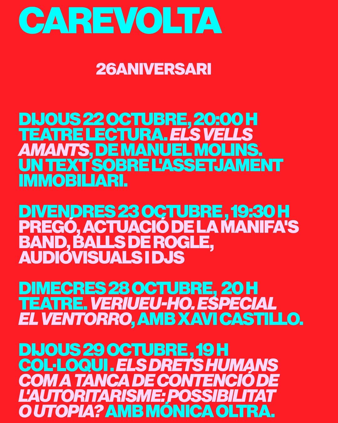 26é aniversari de Ca Revolta: teatre, pregó i col·loqui