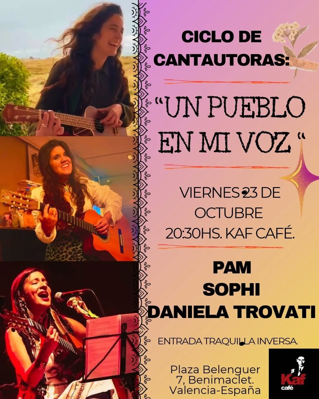 Ciclo de cantautoras «Un pueblo en mi voz»: Pam, Sophi y Daniela Trovati