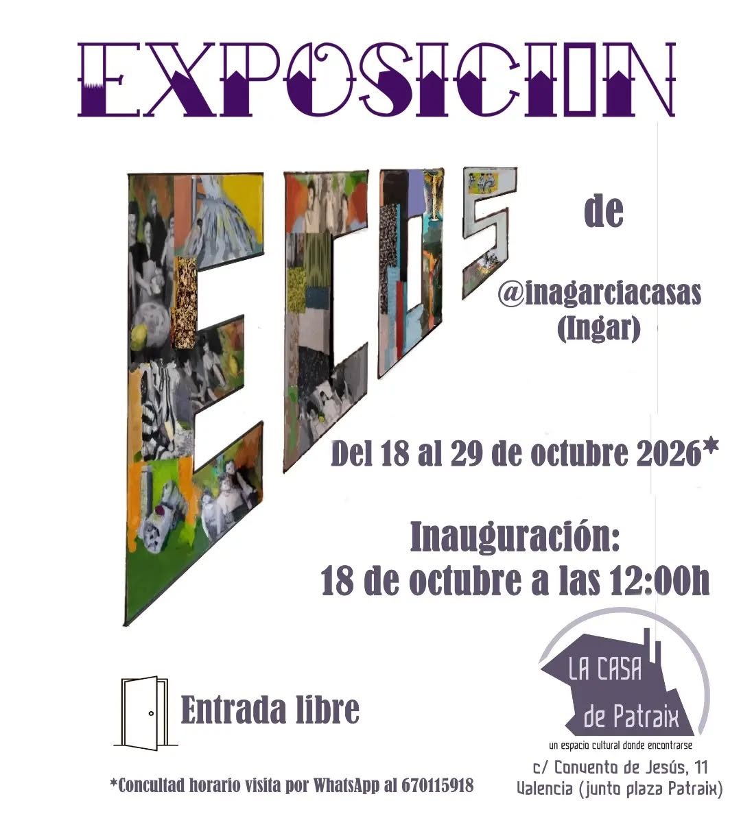 ECOS – Exposición de Ingar en La Casa de Patraix