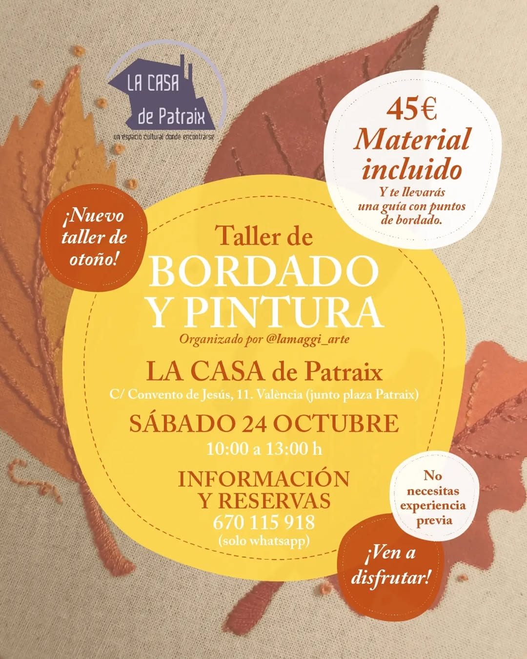 Taller de bordado y pintura de motivo otoñal en LA CASA de Patraix